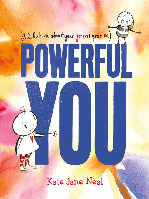 Title details for Powerful You by Kate Jane Neal - Wait list